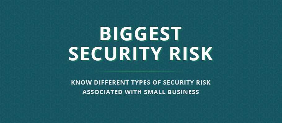 biggest security risks