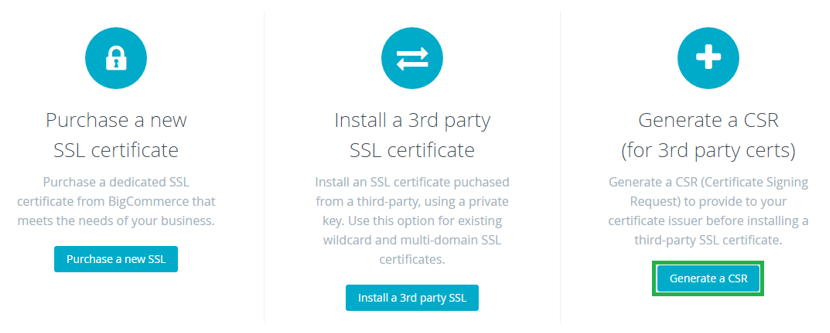 Generate CSR to Install SSL on BigCommerce