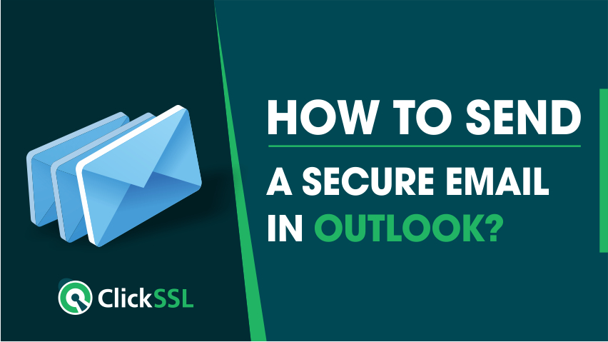 How to send a secure email in Outlook