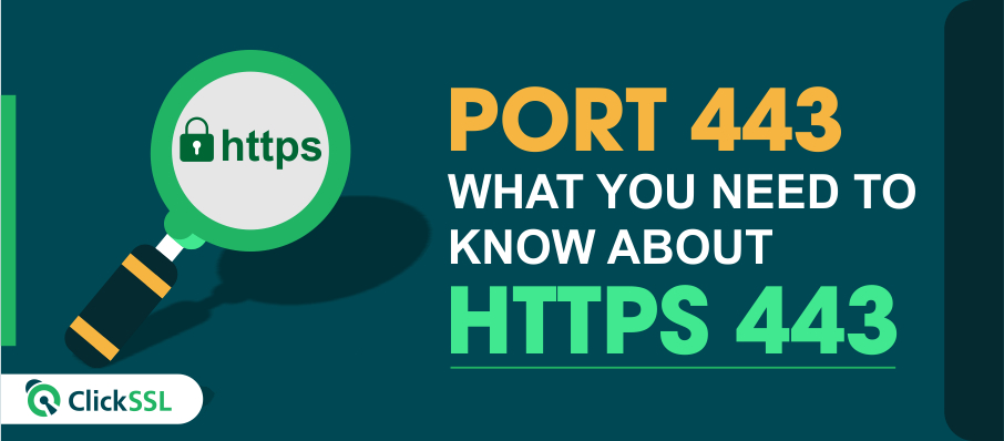 What is Port 443? Technical User Guide About HTTPS Port 443