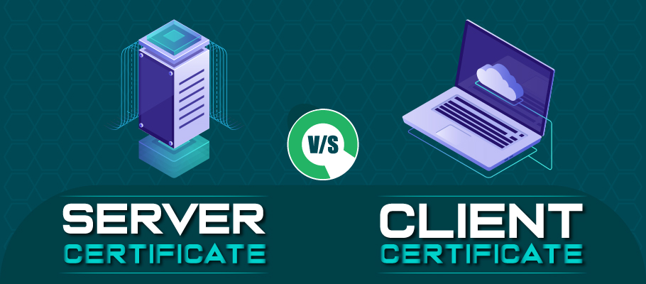 server certificate vs client certificate