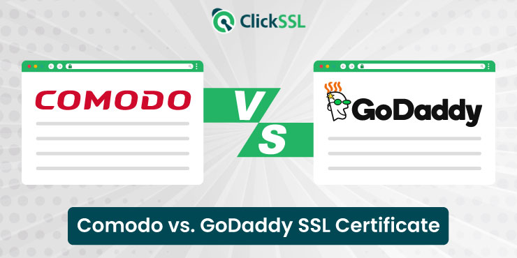 Comodo vs Godaddy SSL Certificate
